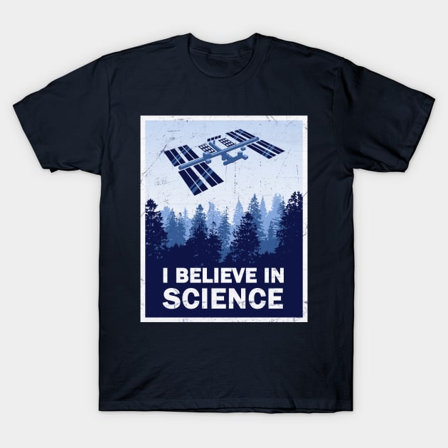 Believe in Science T-Shirt by BignellArt